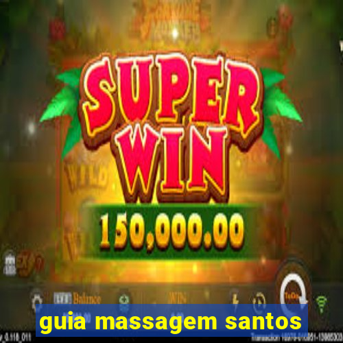 guia massagem santos